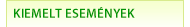 Kiemelt esem�nyek
