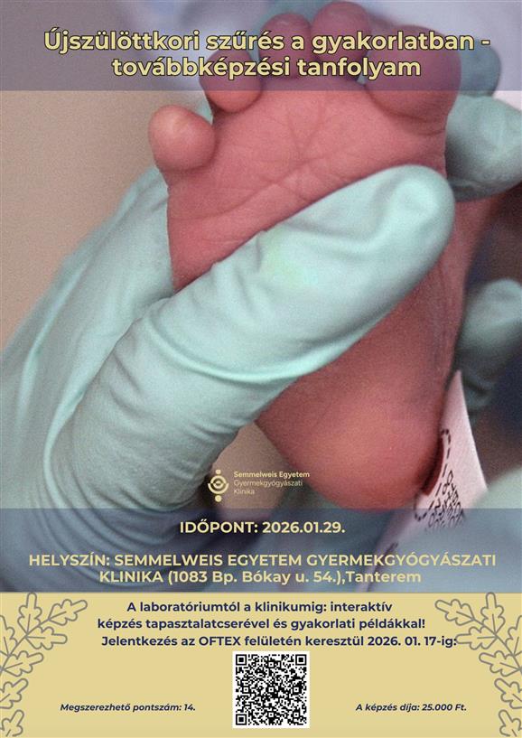 Újszülöttkori sz�rés a gyakorlatban - továbbképzési tanfolyam