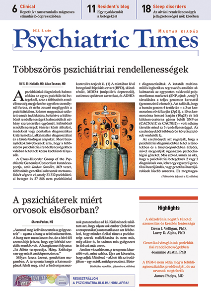 Megjelent a Psychiatric Times 2013/5. száma